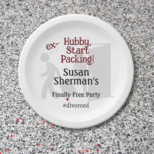 Divorce Party Celebration Ex Hubby Start Packing Paper Plates