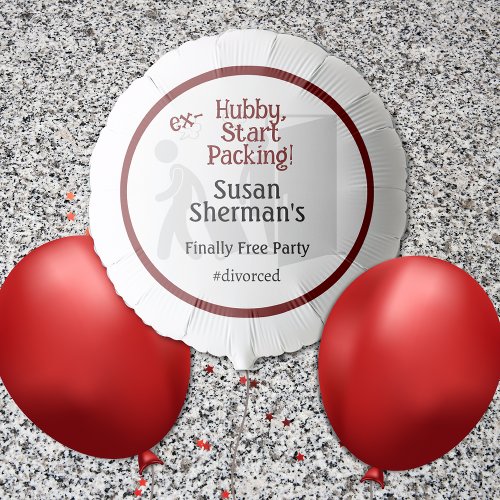 Divorce Party Decor Ex Hubby Start Packing Balloon
