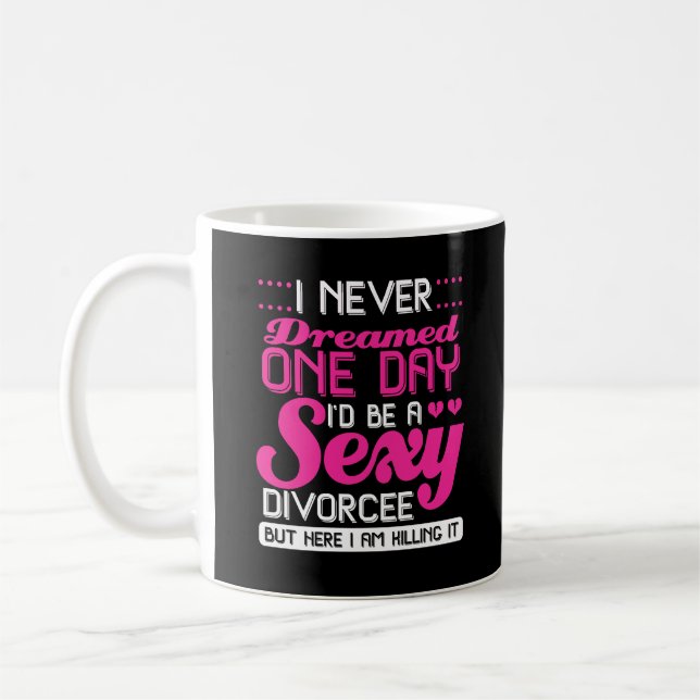 Divorce Party Gift Break Up Divorcee Funny Coffee Mug (Left)