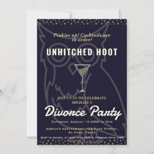 Divorce party invites: Unhitched hoots. Humorous. Invitation
