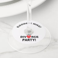 "Divorce Party" Personalized Wine Glass Tags