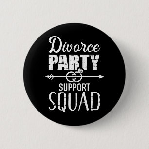 Divorce party support squad button