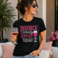 Divorce Party Support Squad Funny Divorce Party