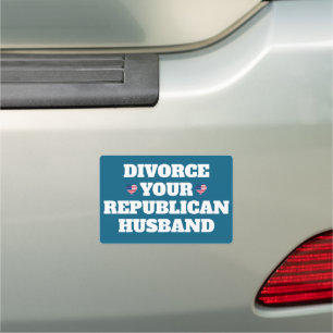 DIVORCE YOUR REPUBLICAN HUSAND CAR MAGNET
