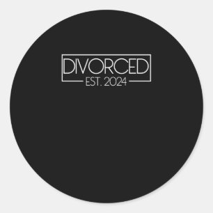 Divorced Est. 2024 Finally Divorced Divorcee Funny Classic Round Sticker