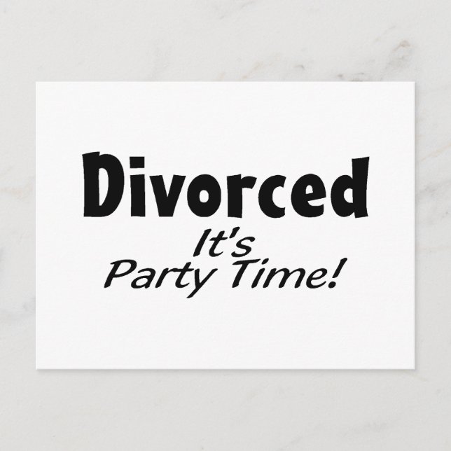 Divorced It's Party Time Invitation Postcard (Front)