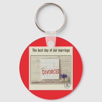 Divorced!  Let's celebrate! Keychain