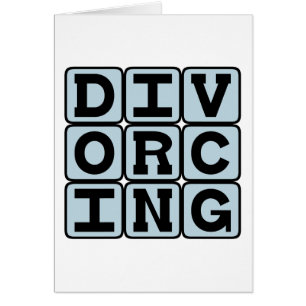 Divorcing, In the Midst of Divorce Cards