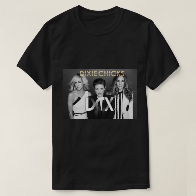 Dixie Chicks Singer Music Band    T-Shirt (Design Front)