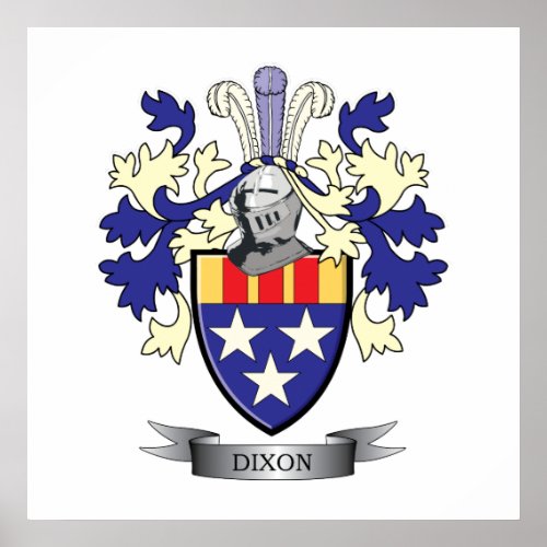 Dixon Family Crest Coat of Arms Poster