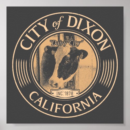 DIXON SOLANO CALIFORNIA _ CITY OF DIXON CA POSTER