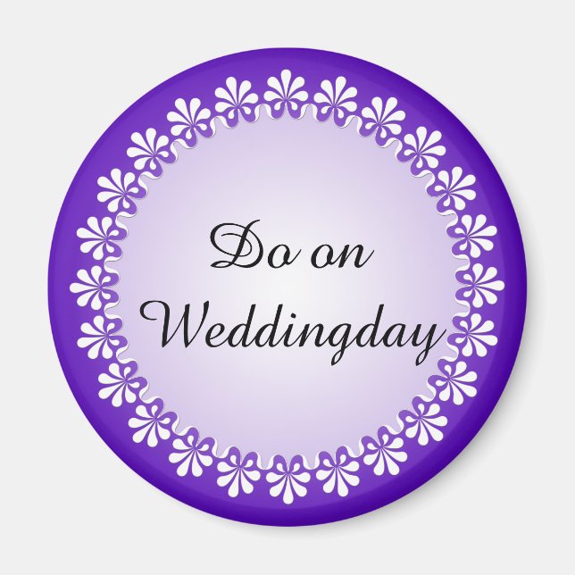 DIY - Add your own text: example weddingday Magnet (Front)