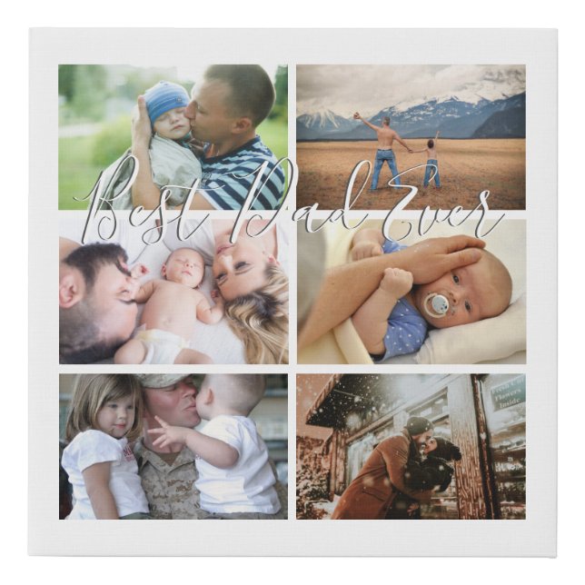 DIY Best dad ever 6 photo white newborn Faux Canvas Print (Front)