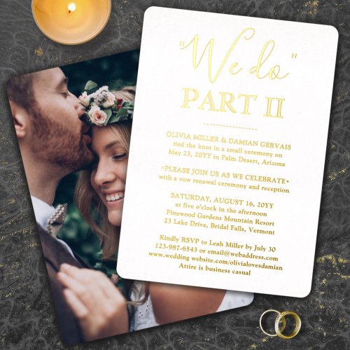 DIY Color Sequel Wedding Photo White We Do Part II Foil Invitation