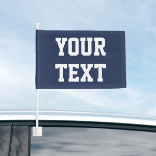 DIY Color & Text Simple Bold Typography Boat or Car Flag