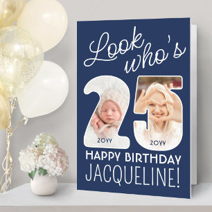 DIY Colors • Look Who's 25 Giant 2 Photo Birthday Card