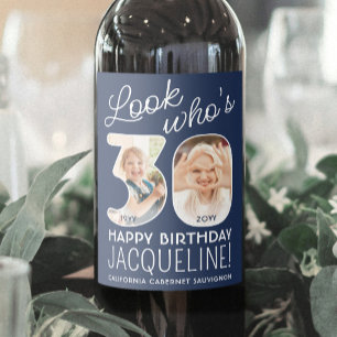 DIY Colors • Look Who's 30 Birthday Party 2 Photo Wine Label