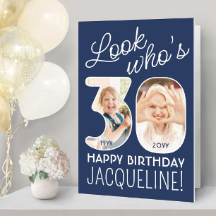 DIY Colors • Look Who's 30 Giant 2 Photo Birthday Card