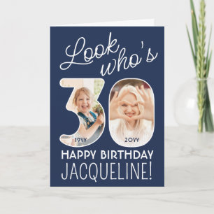 DIY Colors • Look Who's 30 Happy Birthday 2 Photo Card