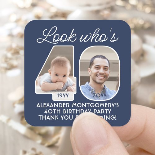 DIY Colors  Look Whos 40 Birthday Party 2 Photo Square Sticker