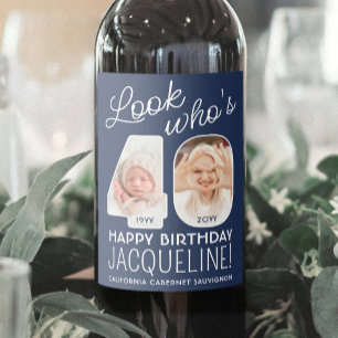 DIY Colors • Look Who's 40 Birthday Party 2 Photo Wine Label