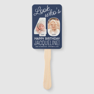 DIY Colors • Look Who's 40 Happy Birthday 4 Photo Hand Fan