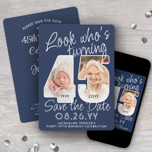 DIY Colors • Look Who's 45 Birthday Party 2 Photo Save The Date