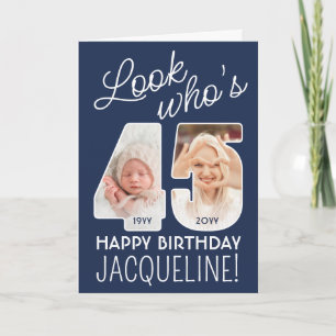 DIY Colors • Look Who's 45 Happy Birthday 2 Photo Card