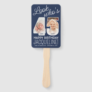 DIY Colors • Look Who's 45 Happy Birthday 4 Photo Hand Fan