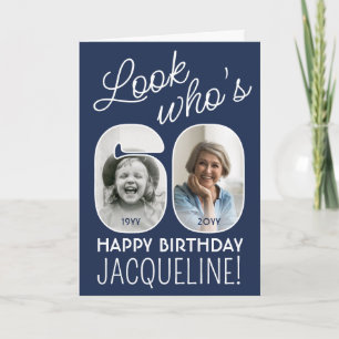 DIY Colors • Look Who's 60 Happy Birthday 2 Photo Card