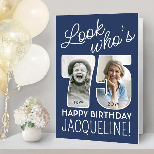 DIY Colors • Look Who's 75 Giant 2 Photo Birthday Card