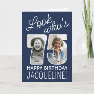 DIY Colors • Look Who's 75 Happy Birthday 2 Photo Card