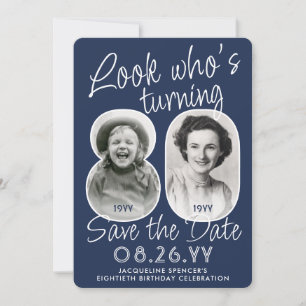 DIY Colors • Look Who's 80 Birthday Party 2 Photo Save The Date