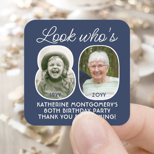 DIY Colors  Look Whos 80 Birthday Party 2 Photo Square Sticker
