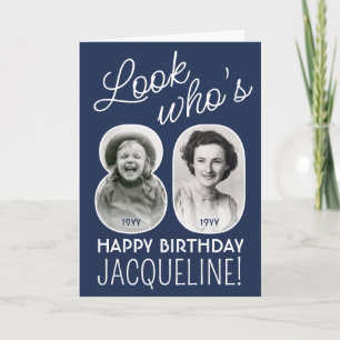 DIY Colors • Look Who's 80 Happy Birthday 2 Photo Card