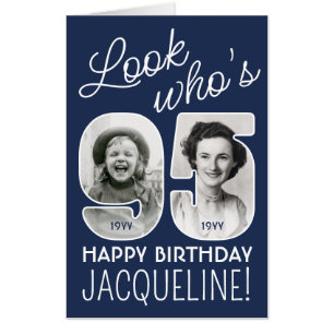 DIY Colors • Look Who's 95 Giant 2 Photo Birthday Card