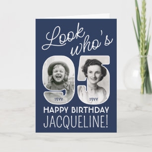 DIY Colors • Look Who's 95 Happy Birthday 2 Photo Card