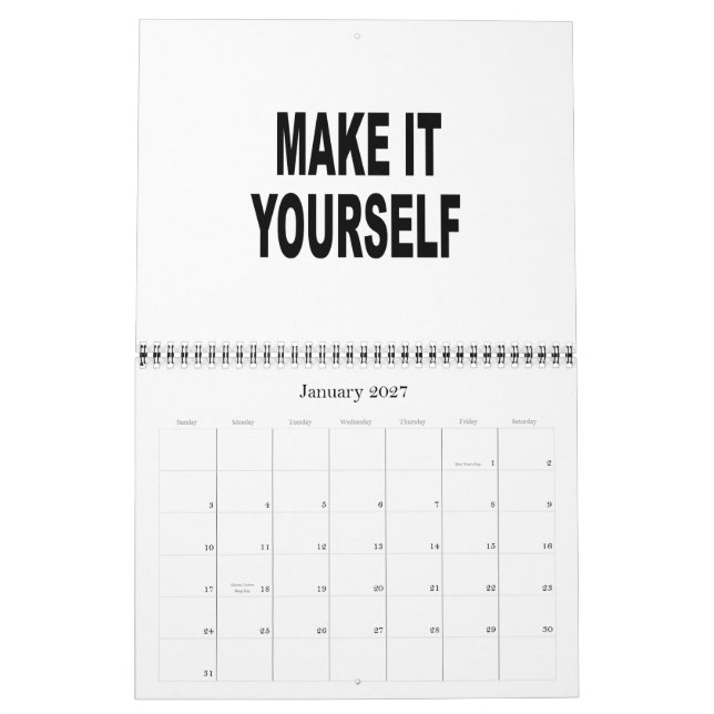 DIY Create Your Own 2015 Calendar (Jan 2027)
