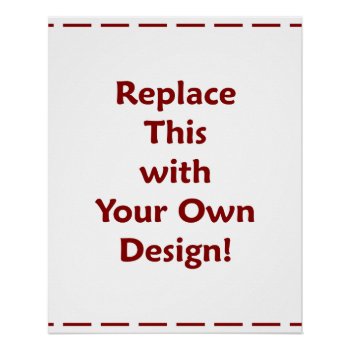Diy Create Your Own Personalized Custom Poster by FunnyTShirtsAndMore at Zazzle