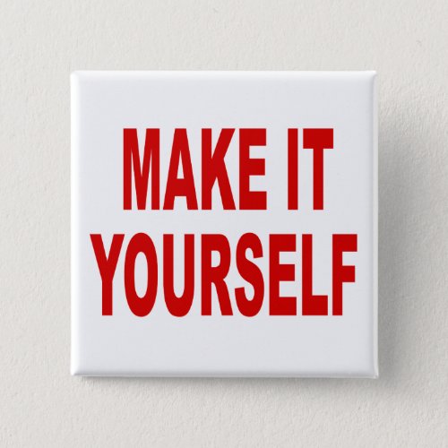 DIY Create Your Own Square Button Pin