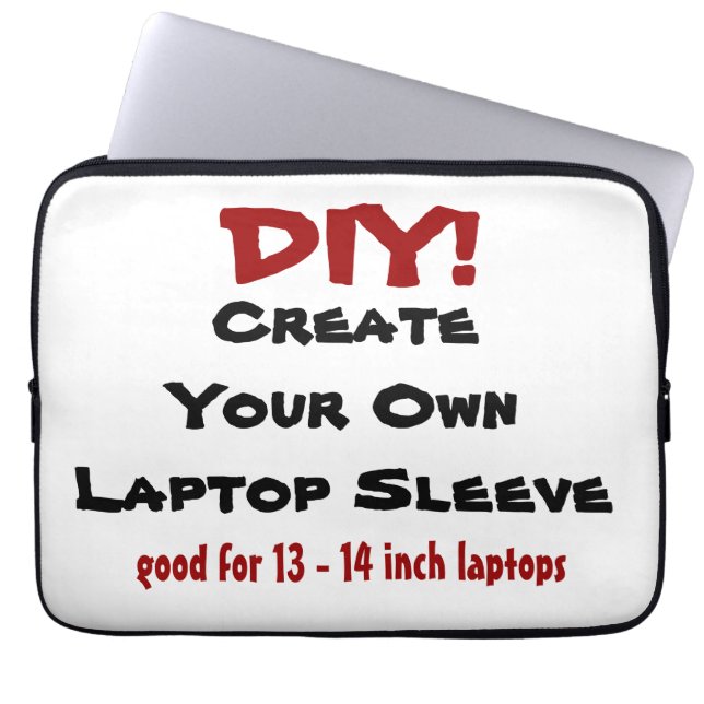 DIY - Design Your Own Custom 13 to 14 inch sleeve (Front)