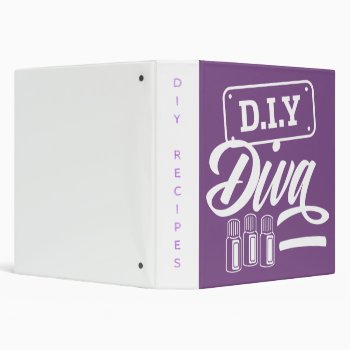 Diy Diva 3 Ring Binder by EssentialCommunity at Zazzle