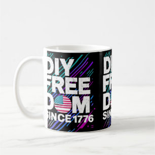 DIY Freedom Since 1776" Text-Based Design Coffee Mug