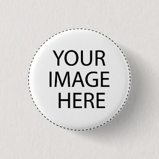 DIY Make It Just For You Zazzle Gift Pinback Button