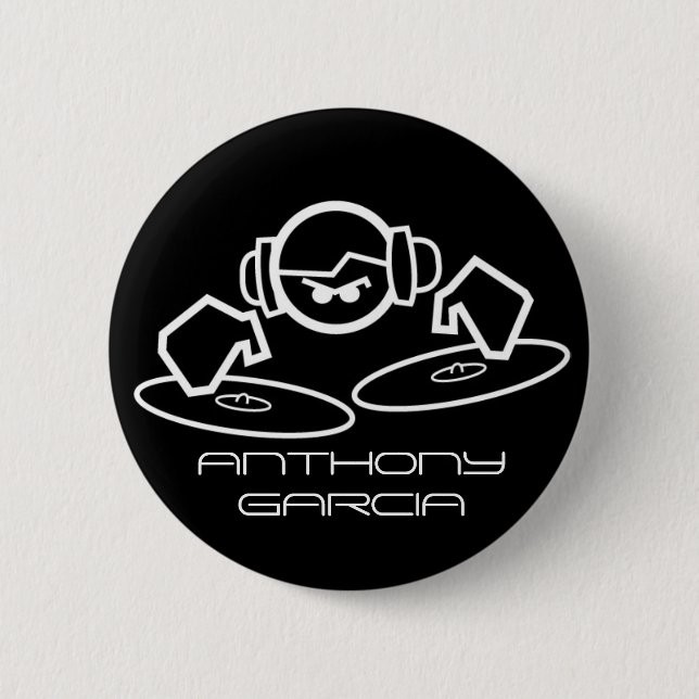 dj, ANTHONY GARCIA Pinback Button (Front)