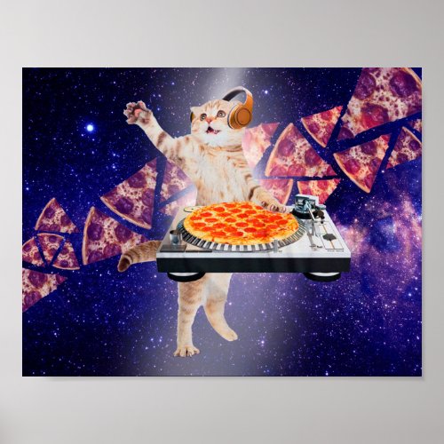 dj cat - cat dj - space cat - cat pizza poster