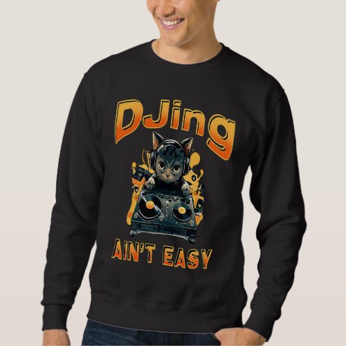 DJ Cat DJing Hip Pop Music Kitty Techno Headphones Sweatshirt