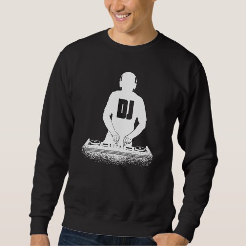 DJ Disc Jockey 2 Sweatshirt