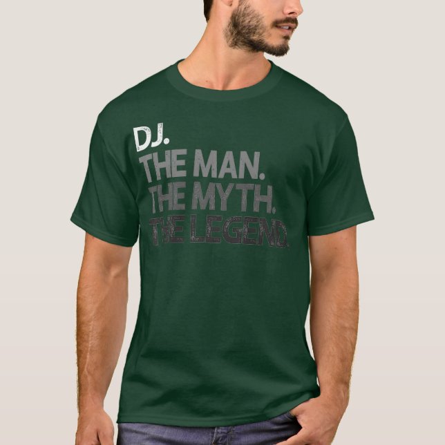 DJ Disc Jockey The Man Myth Legend Gift Premium T-Shirt (Front)