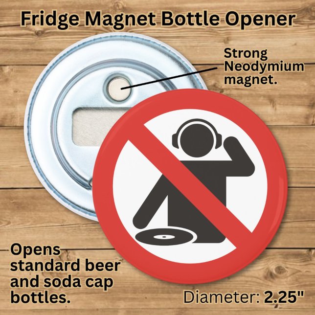 DJ free zone Bottle Opener (Creator Uploaded)